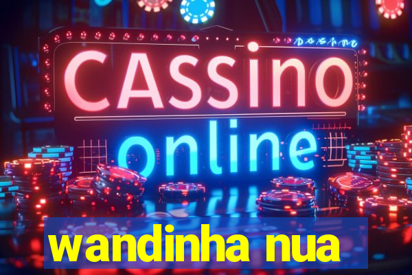 wandinha nua